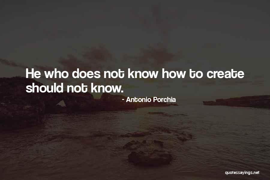 Rajwardhan Quotes By Antonio Porchia Rajwardhan Quotes By Antonio Porchia