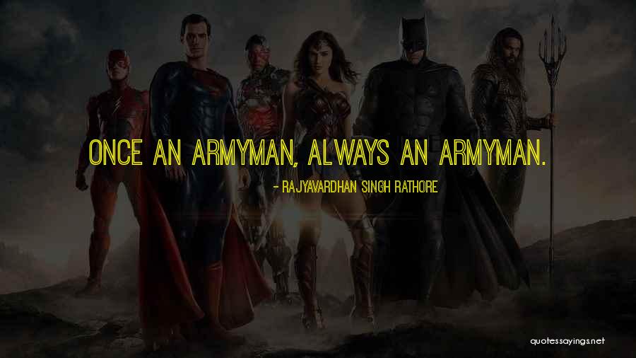 Rajyavardhan Singh Quotes By Rajyavardhan Singh Rathore Rajyavardhan Singh Quotes By Rajyavardhan Singh Rathore