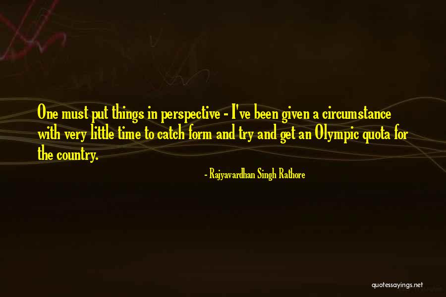 Rajyavardhan Singh Rathore Quotes 1030593 Rajyavardhan Singh Rathore Quotes 1030593