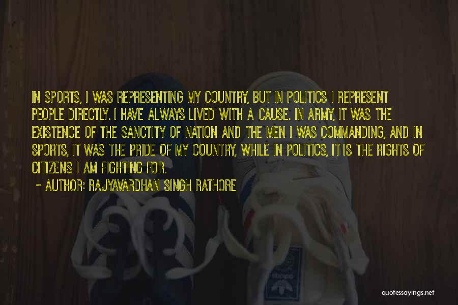Rajyavardhan Singh Rathore Quotes 998579
