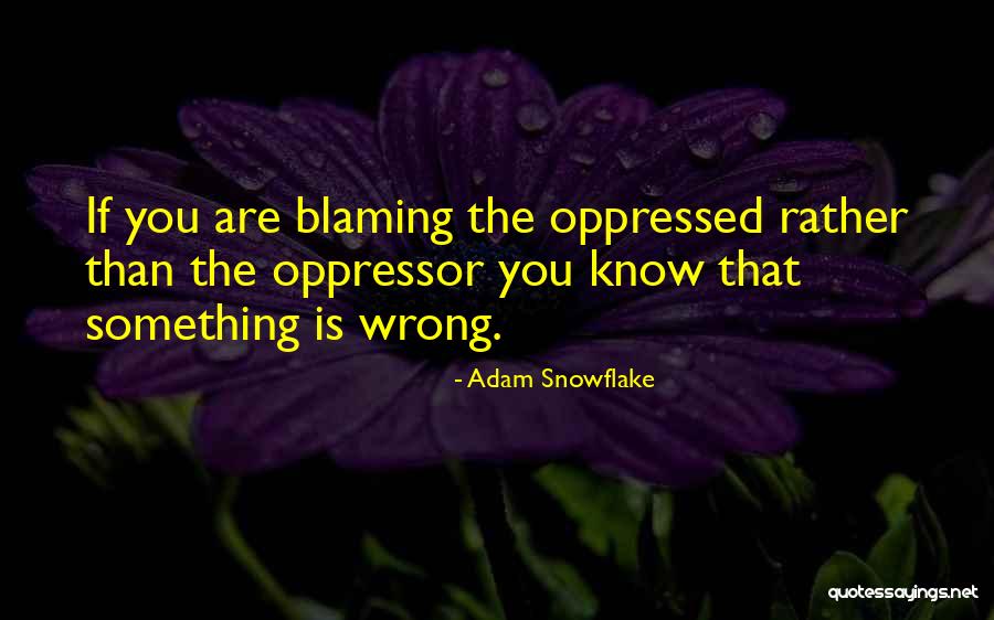 Rakanoo Quotes By Adam Snowflake Rakanoo Quotes By Adam Snowflake