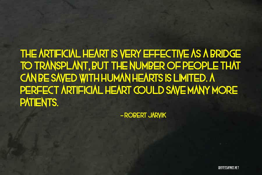 Rakefet Online Quotes By Robert Jarvik Rakefet Online Quotes By Robert Jarvik