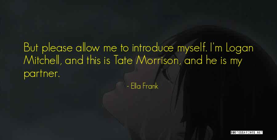 Rakem Quotes By Ella Frank Rakem Quotes By Ella Frank