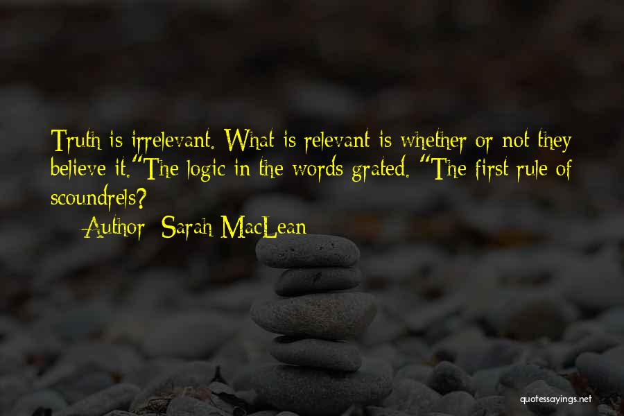 Rakes Quotes By Sarah MacLean