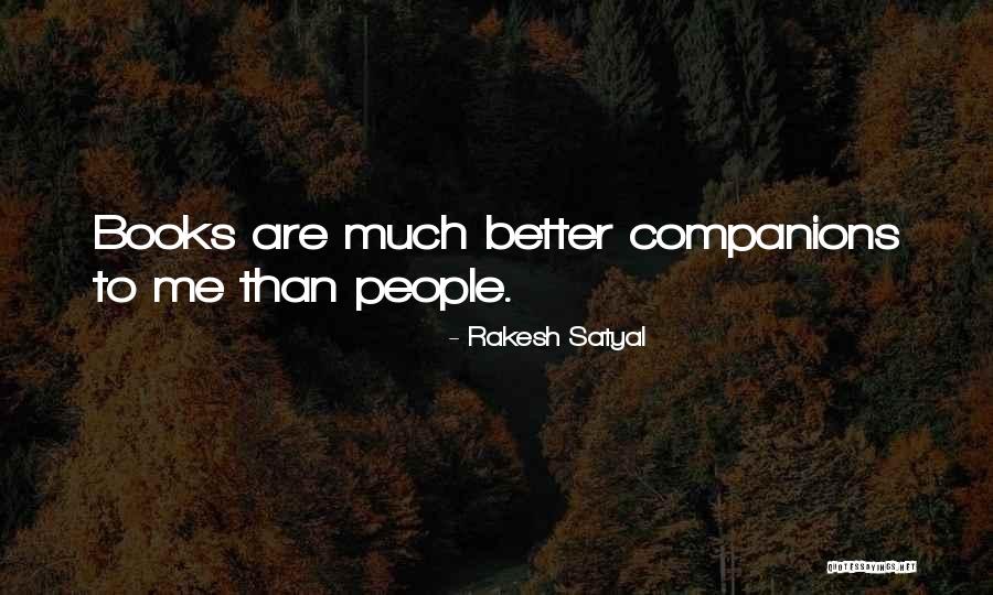 Rakesh Satyal Quotes 1257239 Rakesh Satyal Quotes 1257239