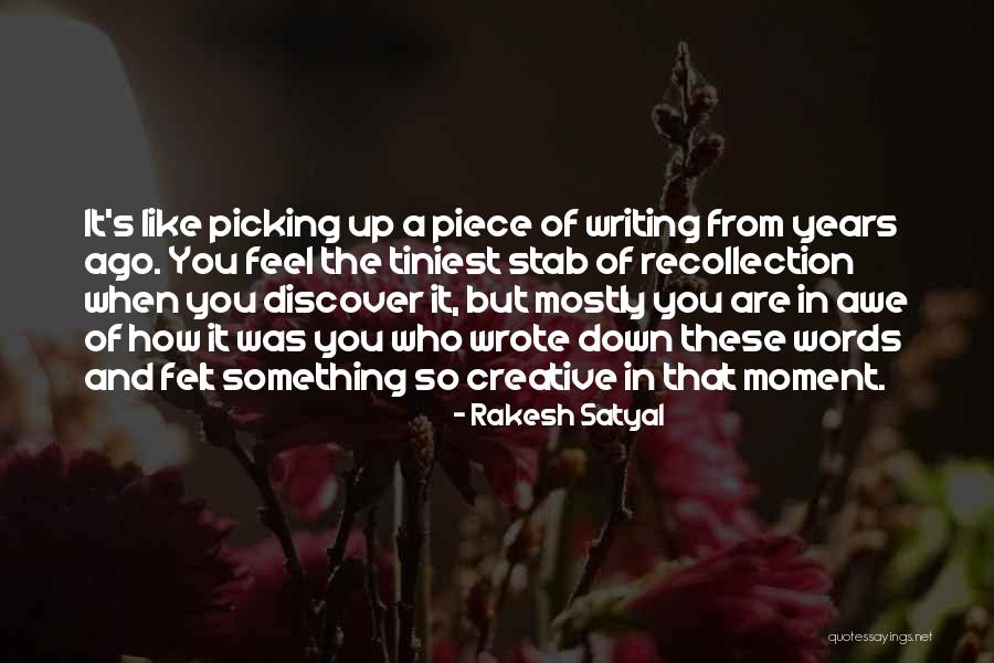 Rakesh Satyal Quotes 270807 Rakesh Satyal Quotes 270807