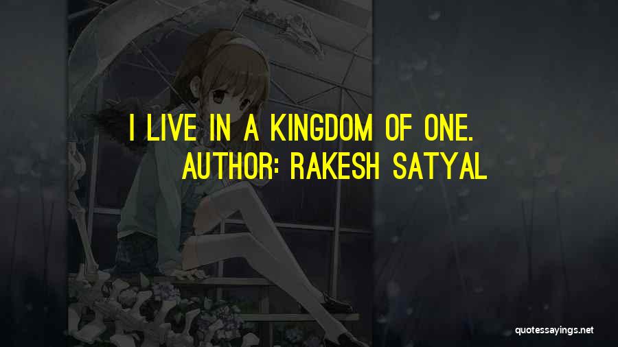 Rakesh Satyal Quotes 828524