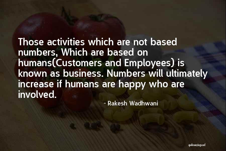 Rakesh Wadhwani Quotes 1971949 Rakesh Wadhwani Quotes 1971949