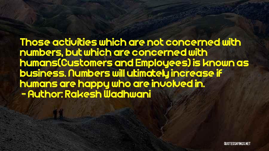 Rakesh Wadhwani Quotes 266576