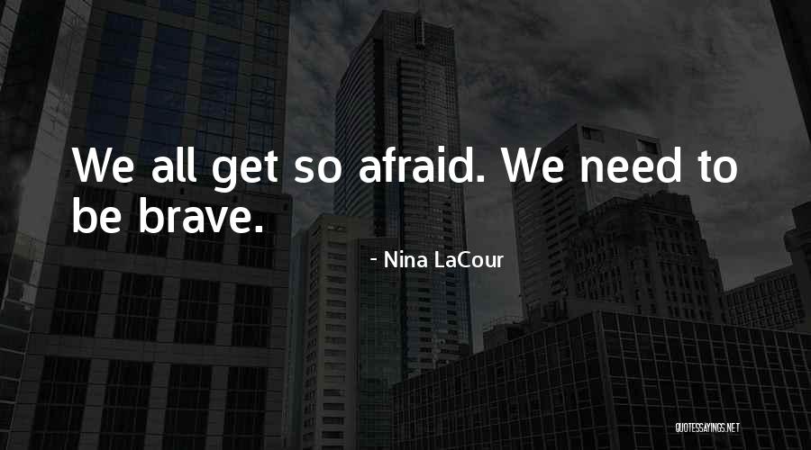 Rakhain Quotes By Nina LaCour Rakhain Quotes By Nina LaCour