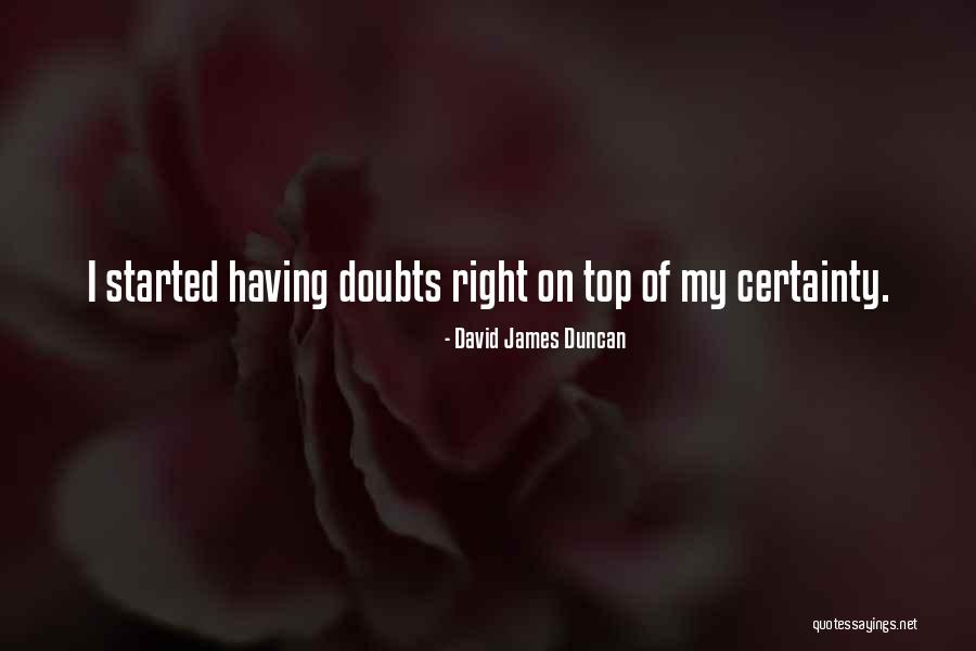 Rakhee Kapoor Quotes By David James Duncan Rakhee Kapoor Quotes By David James Duncan