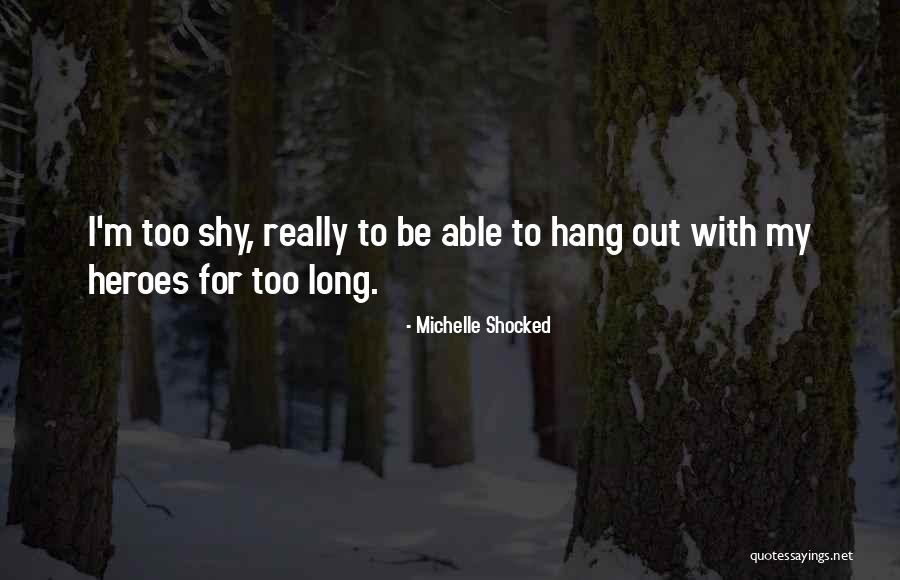Rakhi Sawant Quotes By Michelle Shocked Rakhi Sawant Quotes By Michelle Shocked