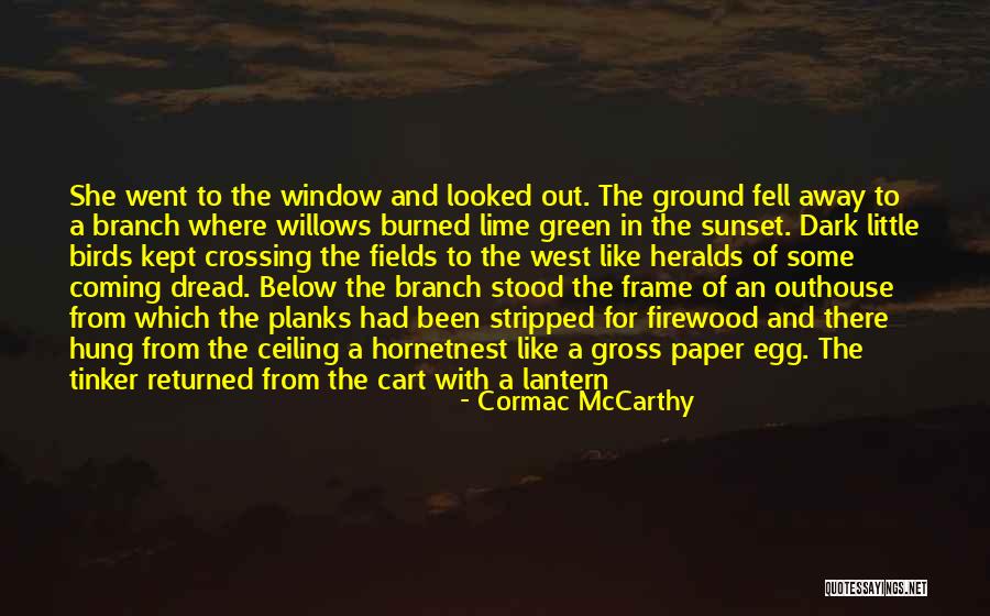 Rakhim Abramov Quotes By Cormac McCarthy Rakhim Abramov Quotes By Cormac McCarthy