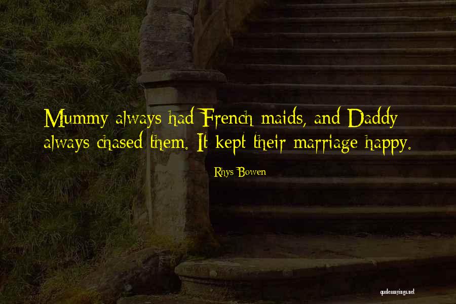 Rakhra Sue Quotes By Rhys Bowen Rakhra Sue Quotes By Rhys Bowen