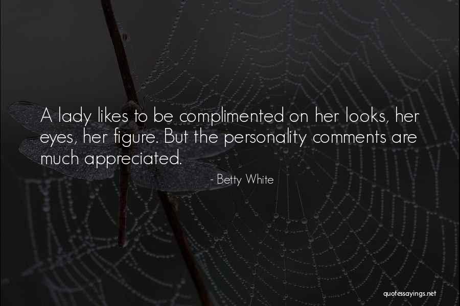 Rakhshani Institute Quotes By Betty White Rakhshani Institute Quotes By Betty White