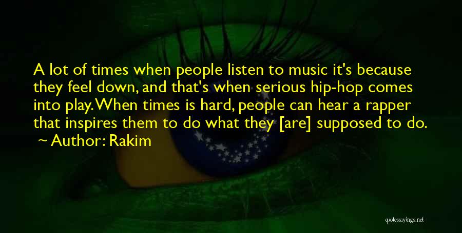 Rakim Quotes 1992539