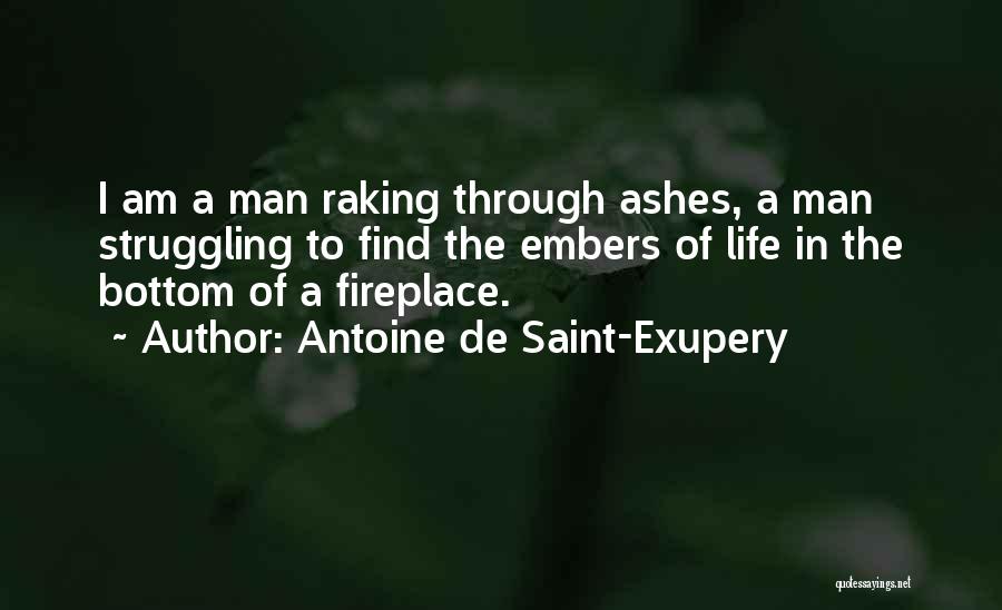 Raking Quotes By Antoine De Saint-Exupery