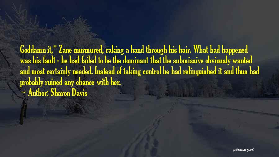 Raking Quotes By Sharon Davis