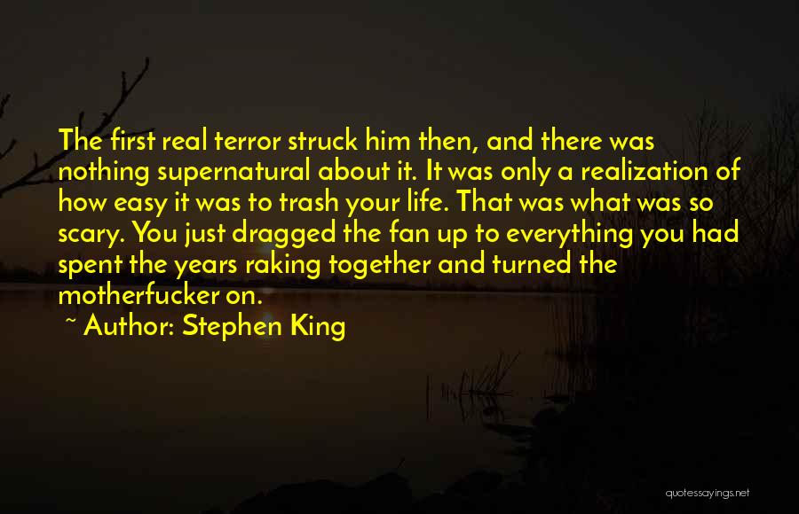 Raking Quotes By Stephen King