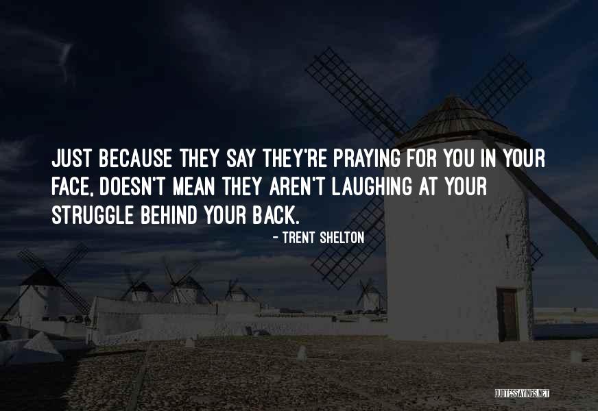 Rakkasans Quotes By Trent Shelton