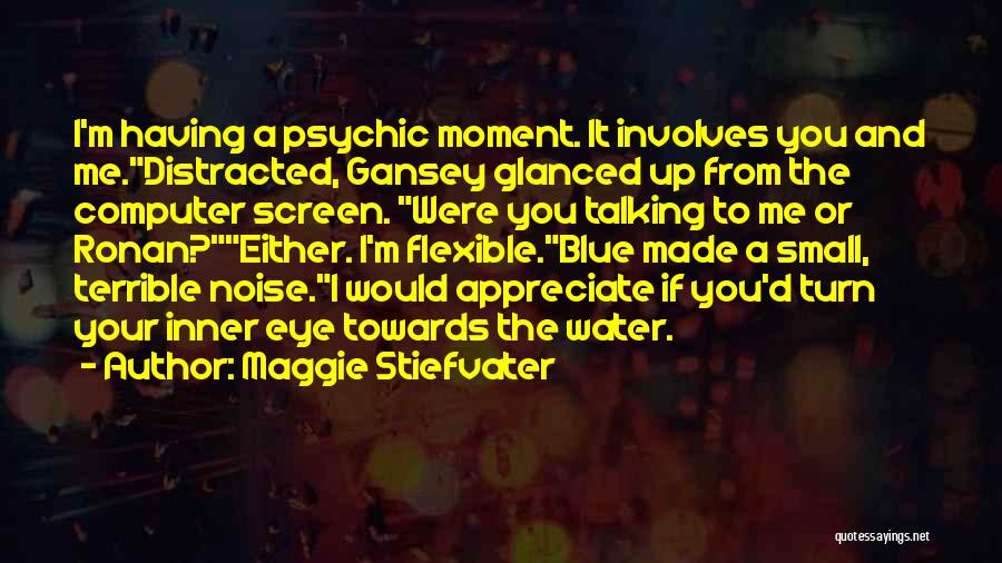 Rakkenes Quotes By Maggie Stiefvater