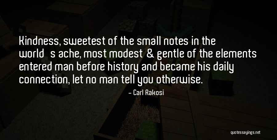 Rakosi Quotes By Carl Rakosi Rakosi Quotes By Carl Rakosi