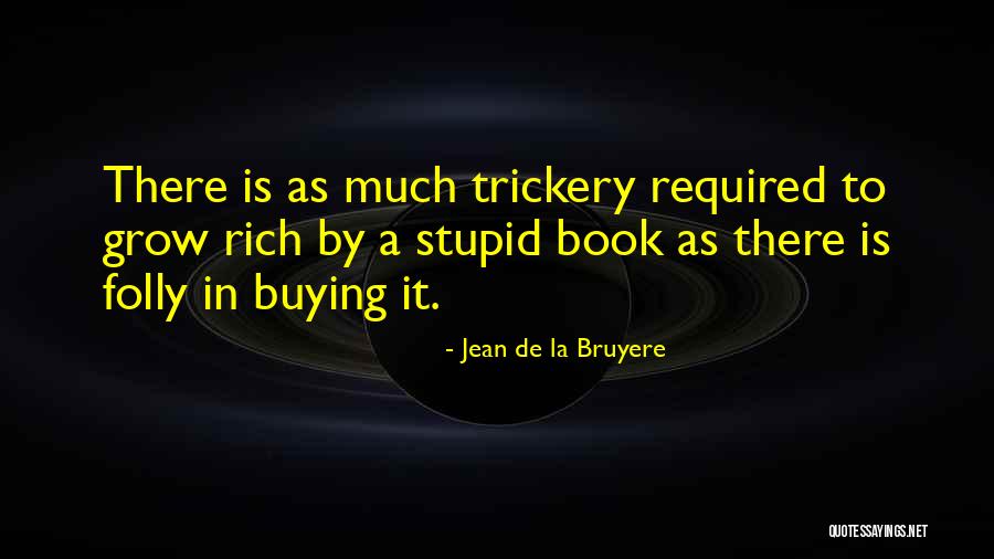 Rakowski And Saia Quotes By Jean De La Bruyere Rakowski And Saia Quotes By Jean De La Bruyere