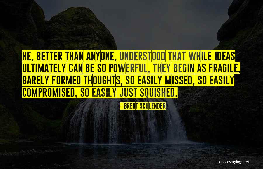 Rakshit Wahi Quotes By Brent Schlender Rakshit Wahi Quotes By Brent Schlender