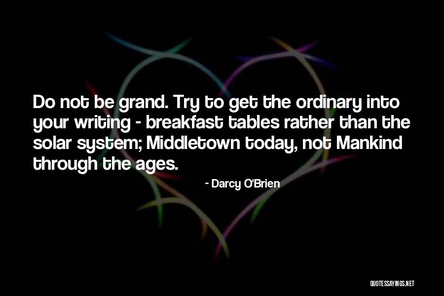 Rakshit Wahi Quotes By Darcy O'Brien Rakshit Wahi Quotes By Darcy O'Brien