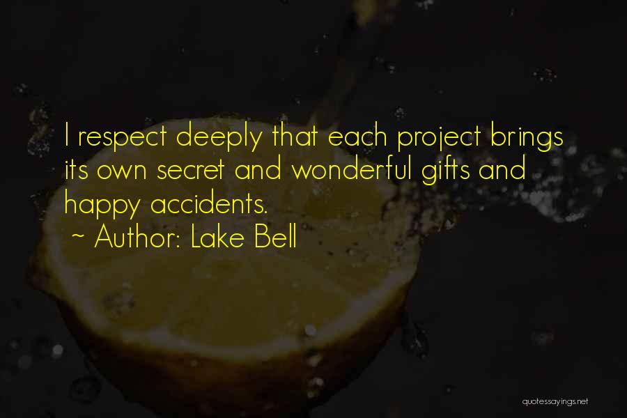 Raksin Tehillim Quotes By Lake Bell