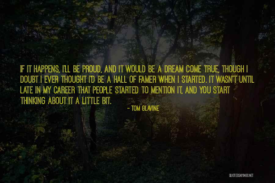 Rakstamgaldu Quotes By Tom Glavine Rakstamgaldu Quotes By Tom Glavine