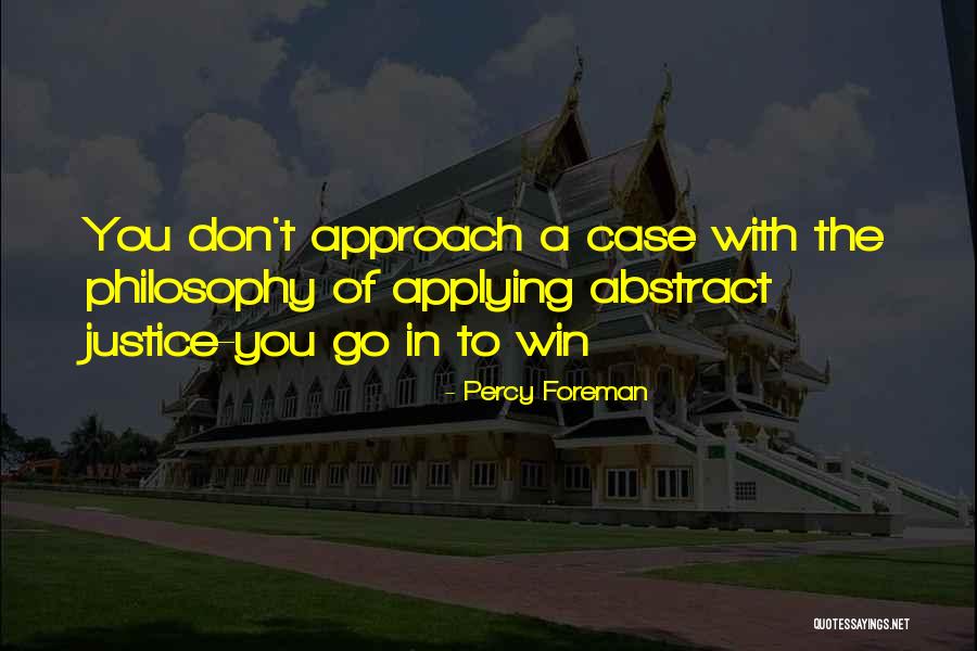 Rakta Quotes By Percy Foreman Rakta Quotes By Percy Foreman