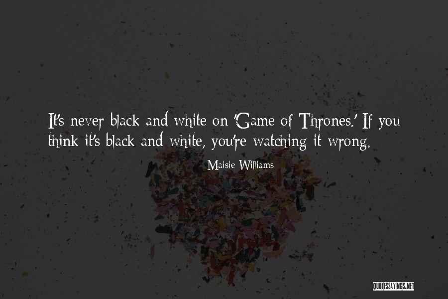 Raku Ichijou Quotes By Maisie Williams Raku Ichijou Quotes By Maisie Williams