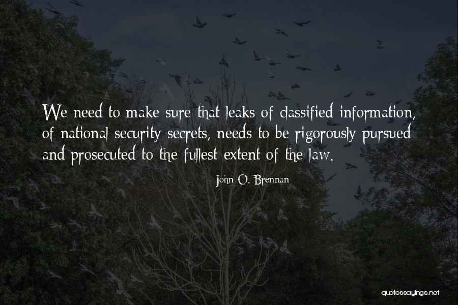 Ralentizado Quotes By John O. Brennan Ralentizado Quotes By John O. Brennan