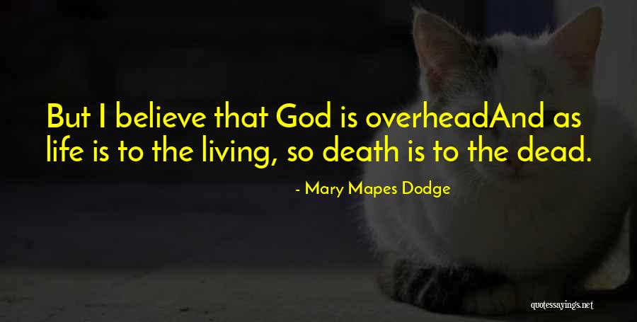 Ralitza Baleva Quotes By Mary Mapes Dodge Ralitza Baleva Quotes By Mary Mapes Dodge
