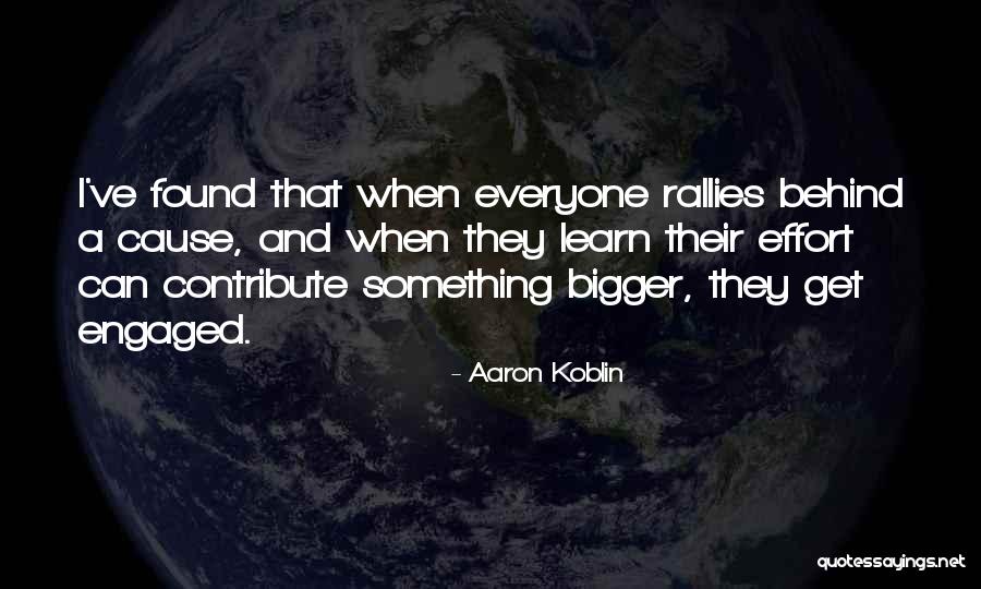 Rallies Quotes By Aaron Koblin