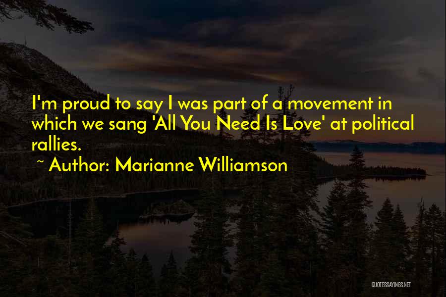 Rallies Quotes By Marianne Williamson