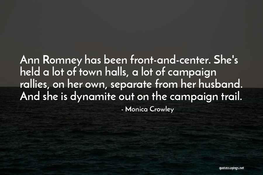 Rallies Quotes By Monica Crowley