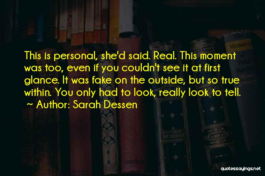 Rallis India Quotes By Sarah Dessen