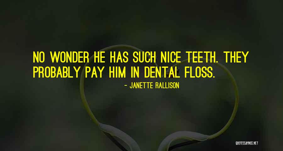 Rallison Quotes By Janette Rallison Rallison Quotes By Janette Rallison