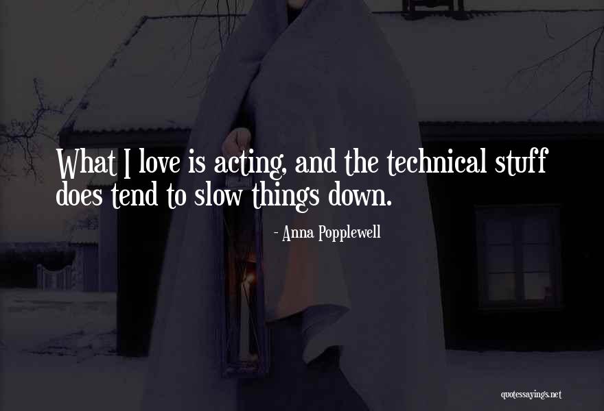 Rallo Travieso Quotes By Anna Popplewell Rallo Travieso Quotes By Anna Popplewell