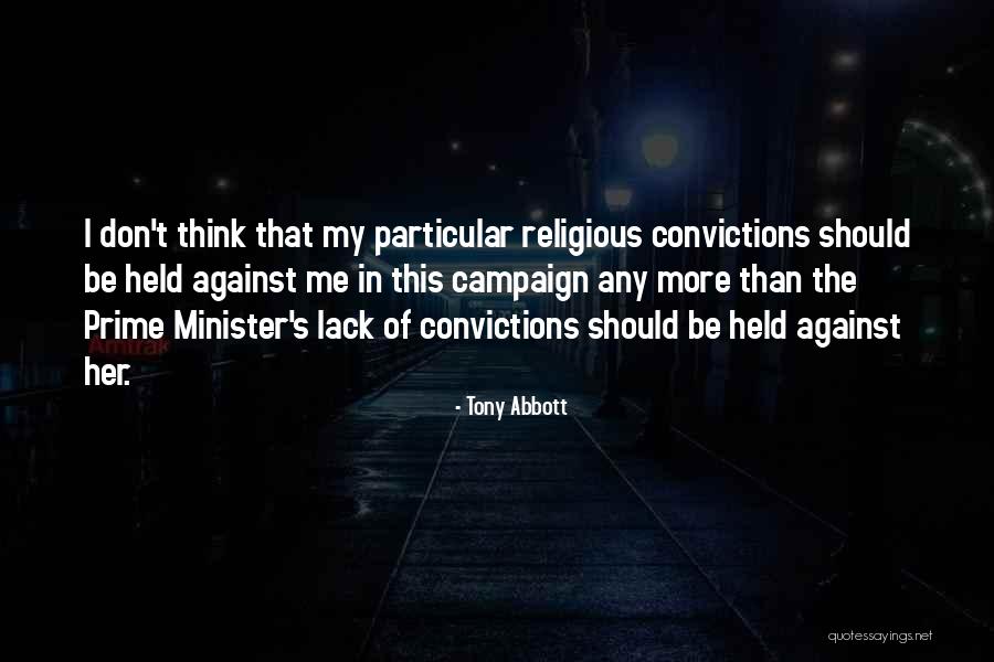 Rallo Travieso Quotes By Tony Abbott Rallo Travieso Quotes By Tony Abbott