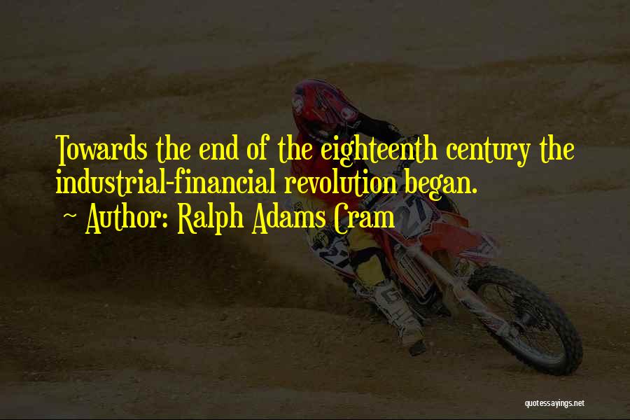 Ralph Adams Cram Quotes 1024161
