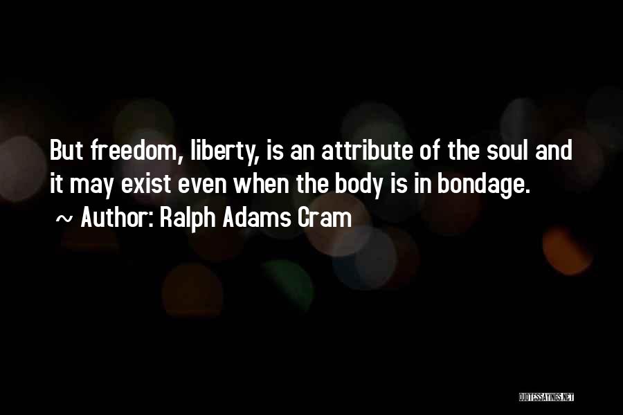 Ralph Adams Cram Quotes 1157182