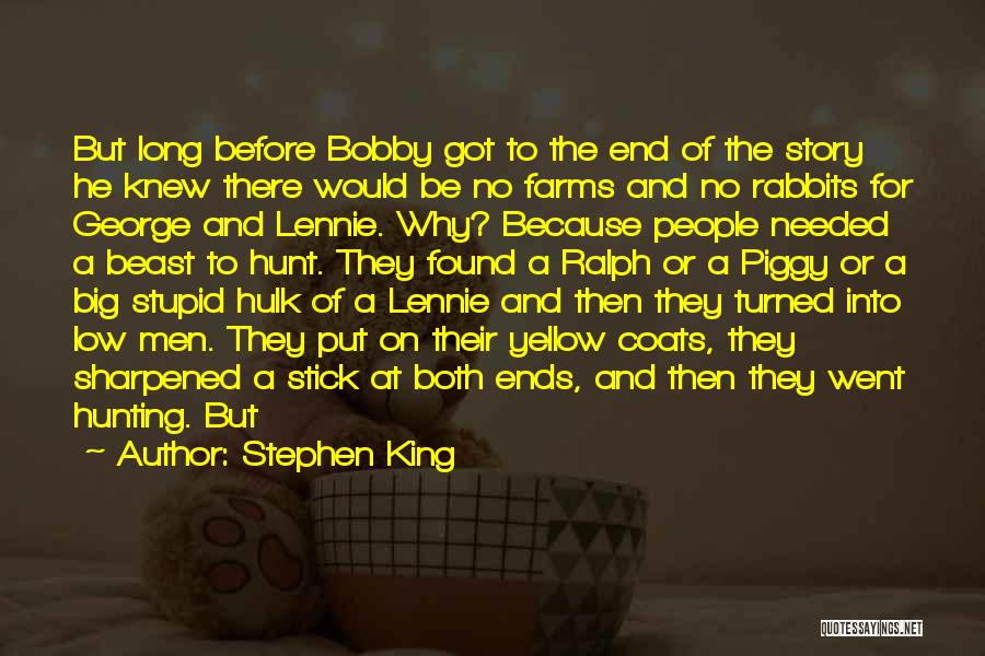 Ralph And Piggy Quotes By Stephen King