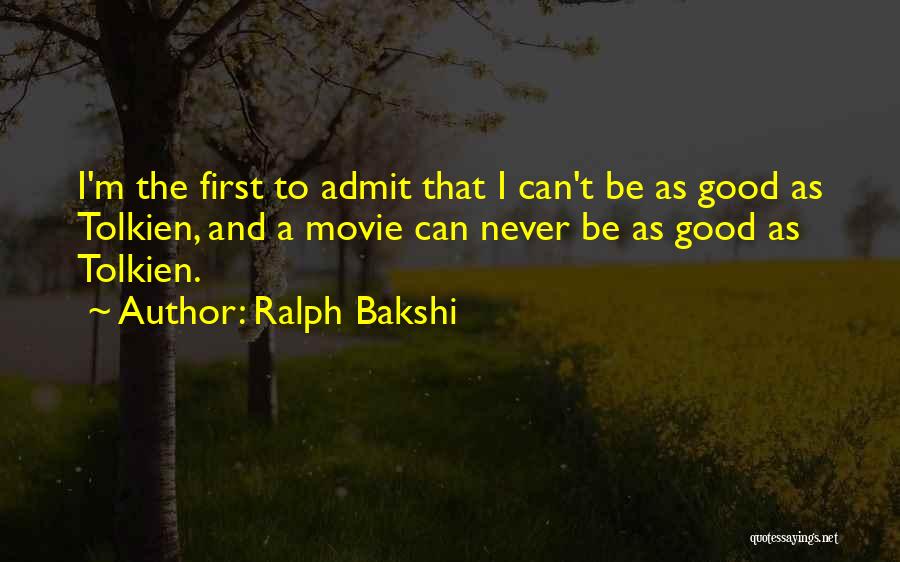 Ralph Bakshi Quotes 2052668