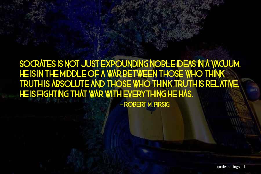 Ralph Being Nice To Piggy Quotes By Robert M. Pirsig Ralph Being Nice To Piggy Quotes By Robert M. Pirsig