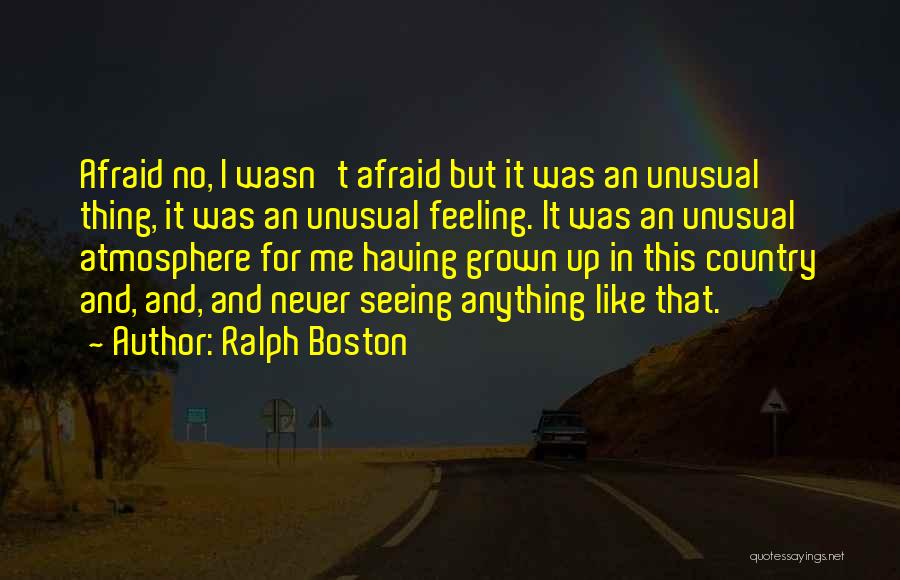 Ralph Boston Quotes 1196268