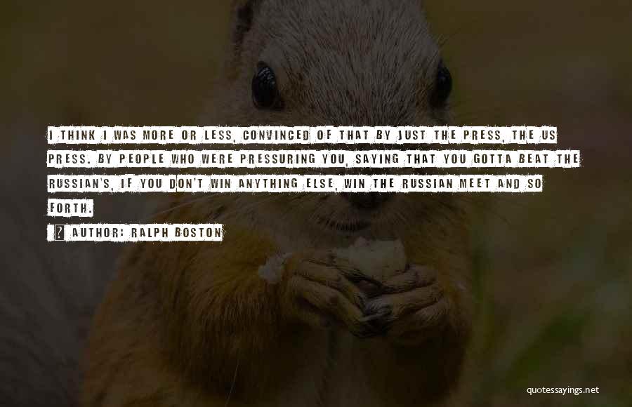 Ralph Boston Quotes 1643887 Ralph Boston Quotes 1643887