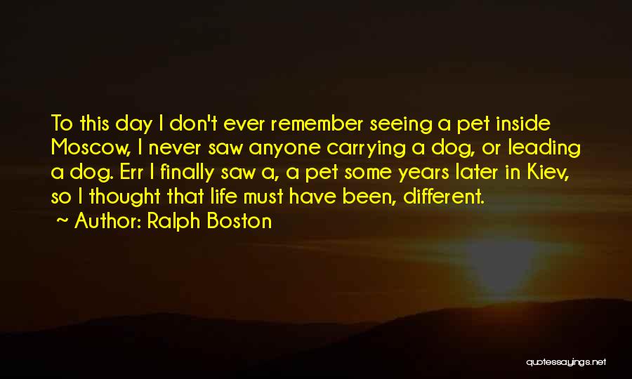 Ralph Boston Quotes 987920